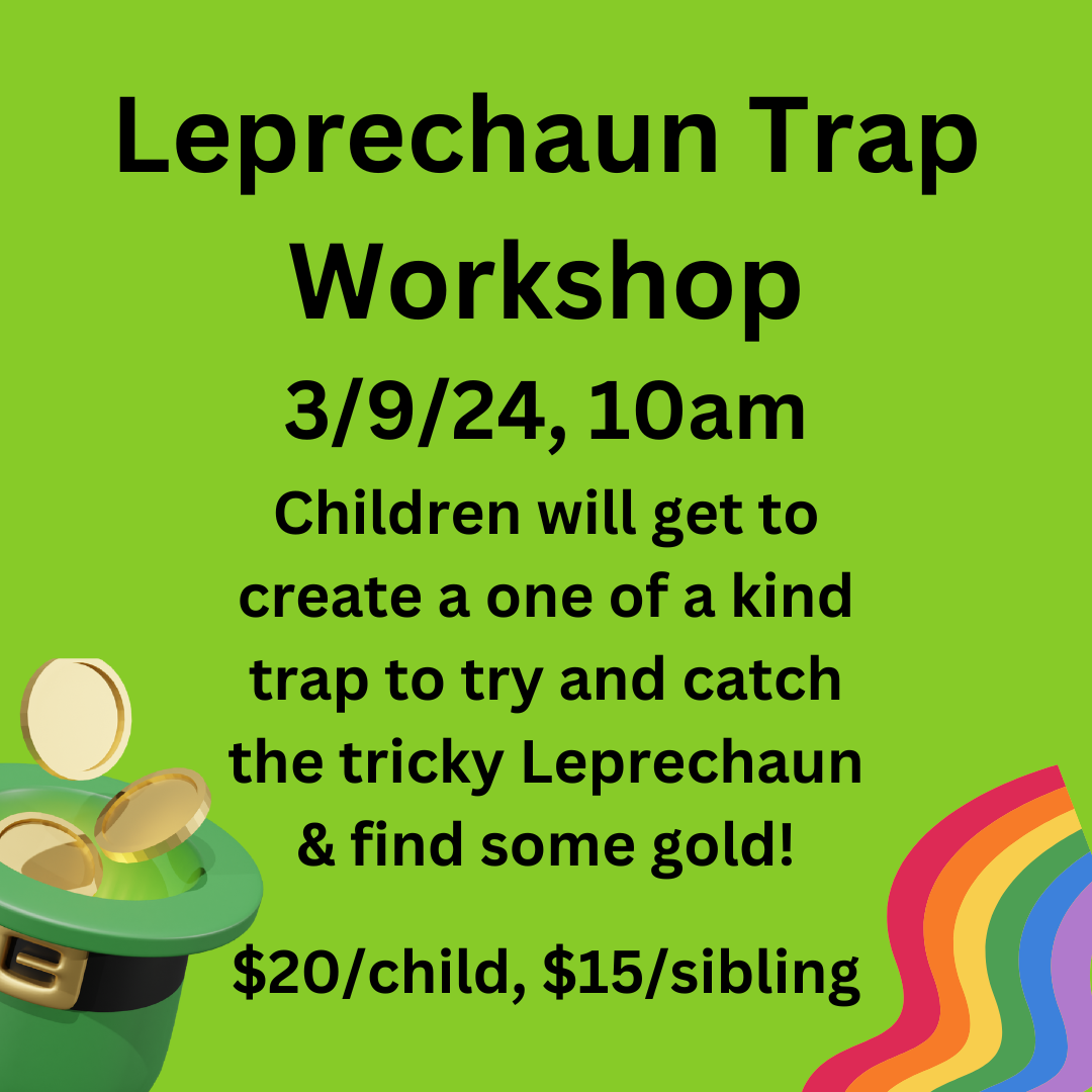 Leprechaun Trap Workshop